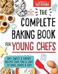 The Complete Baking Book for Young 