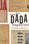 Dada Magazines: The Making of a Mov