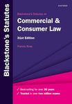 Blackstone's Statutes on Commercial & Consumer Law (Blackstone's Statute Series)