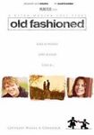 DVD-Old Fashioned