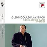 Glenn Gould plays Bach: The Well-Te