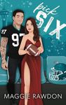 Pick Six (Seattle Phantom Football Book 1)