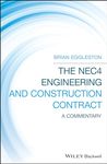 The NEC4 Engineering and Construction Contract: A Commentary