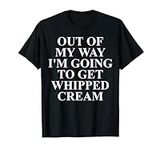 Whipped Cream Apparel - Funny Whipp
