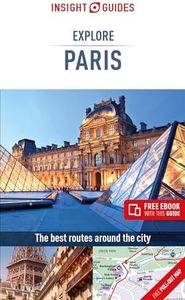 Insight Guides: Explore Paris 3/e: Travel Guide with Free eBook