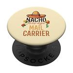 Nacho Average Mail Carrier Cinco De Mayo PopSockets Swappable PopGrip