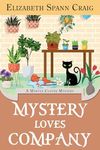 Mystery Loves Company (A Myrtle Clover Cozy Mystery Book 25)