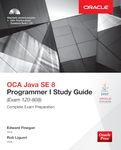 OCA Java SE 8 Programmer I Study Guide (Exam 1Z0-808) (Oracle Press)