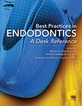 Best Practices in Endodontics: A Desk Reference
