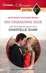 His Unknown Heir (Aristocrats' Reluctant Brides)