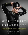 The Well-Built Triathlete: Turning 