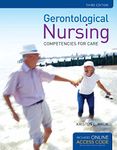 Gerontological Nursing: Competencies For Care