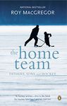 The Home Team: Fathers, Sons & Hockey