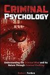 Criminal Psychology: Understanding 
