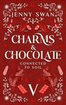 Charms & Chocolate – Connected to S