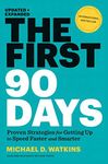 The First 90 Days, Updated and Expa