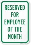 SmartSign - K-7744-P-PE-12x18-D1 "Reserved for Employee of the Month", Parking Sign | 12" x 18" Plastic Green on White