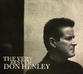 The Very Best Of Don Henley