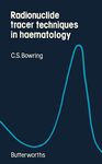 Radionuclide Tracer Techniques in Haematology