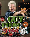 Guy Fieri Food: Cookin' It, Livin' It, Lovin' It