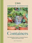 RHS Greener Gardening: Containers: 