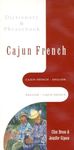 Cajun French-English/English-Cajun French Dictionary & Phrasebook (Hippocrene Dictionary & Phrasebooks)