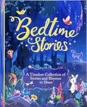 Bedtime Stories Treasury - A Timeless Collection of Favorite Stories and Rhymes for Kids