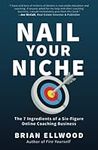 Nail Your Niche: The 7 Ingredients 