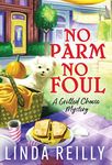 No Parm No Foul (Grilled Cheese Mysteries Book 2)