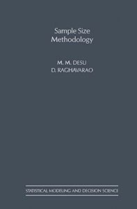 Sample Size Methodology (Statistical Modeling and Decision Science)