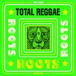 Total Reggae - Roots