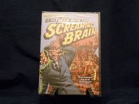 The Man With the Screaming Brain