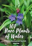 101 Rare Plants of Wales