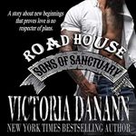 Roadhouse (Sons of Sanctuary MC, Austin, Texas Book 5)