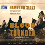 Blood and Thunder: An Epic of the A