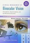 Clinical Management of Binocular Vi