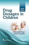 DRUG DOSAGES IN CHILDREN 10ED (PB 2024)