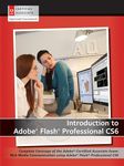 Introduction to Adobe Flash Professional CS6 with ACA Certification