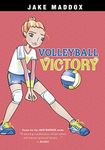 Volleyball Victory (Jake Maddox Girl Sports Stories)