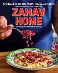 Zahav Home: Cooking for Friends & Family: A Heart-Healthy Middle Eastern Collection with Quick and Simple Recipes, Perfect for Fall 2024, Cook Delicious Meals in No Time, Featured on the Today Show