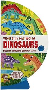 Where in the World: Dinosaurs: Learn Dinosaur Facts from All Around the World with this Fold-Out Globe! (Where in the World Series)