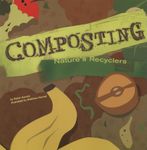 Composting: Nature's Recyclers (Amazing Science): 0