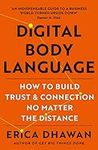 Digital Body Language: How to Build Trust and Connection, No Matter the Distance