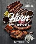 Horn Barbecue: Recipes and Techniqu