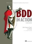 BDD in Action, Second Edition: Beha