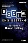 Social Engineering: The Science of 