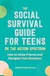The Social Survival Guide for Teens