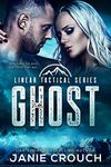 Ghost: A Special Forces Romantic Suspense (Linear Tactical Book 5)