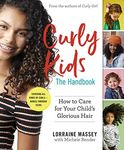 Curly Kids: The Handbook: How to Ca