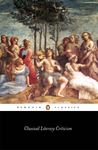 Classical Literary Criticism (Penguin Classics)